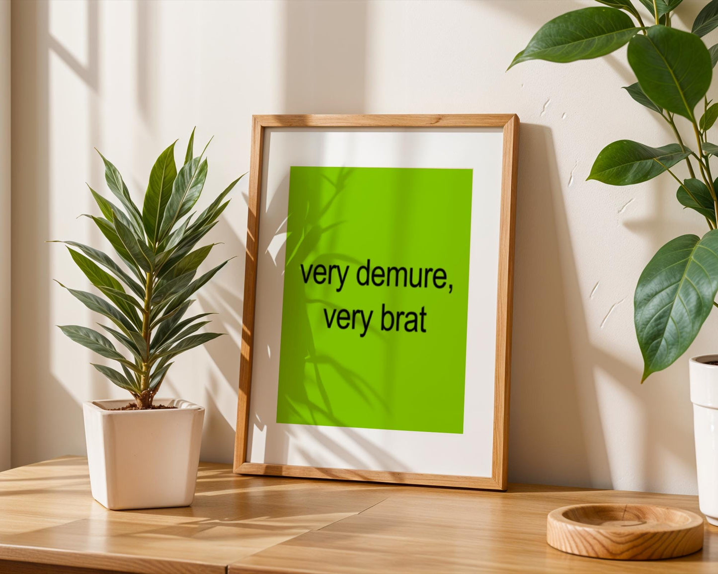Funny Brat Aesthetic Quote Print - Demure and Bratty Wall Art - Bold Sassy Poster for Bedroom or Dorm - Lime Green Typography Decor