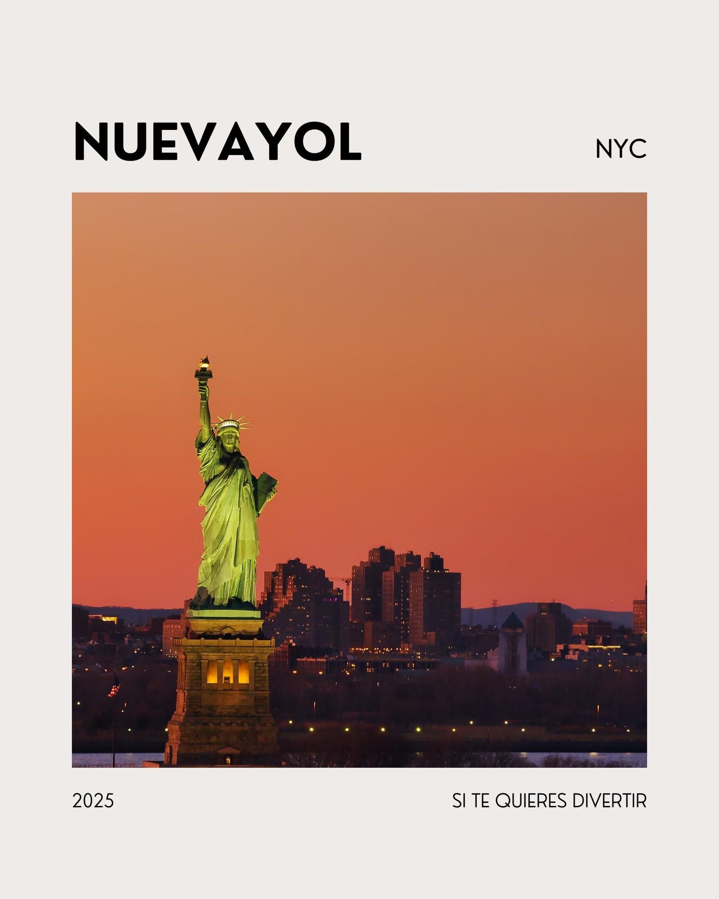 NUEVAYOL NYC Poster – Inspired by Bad Bunny Song – Statue Liberty Sunset Art Print – Spanish Nueva York Wall Decor – Si Te Quieres Divertir