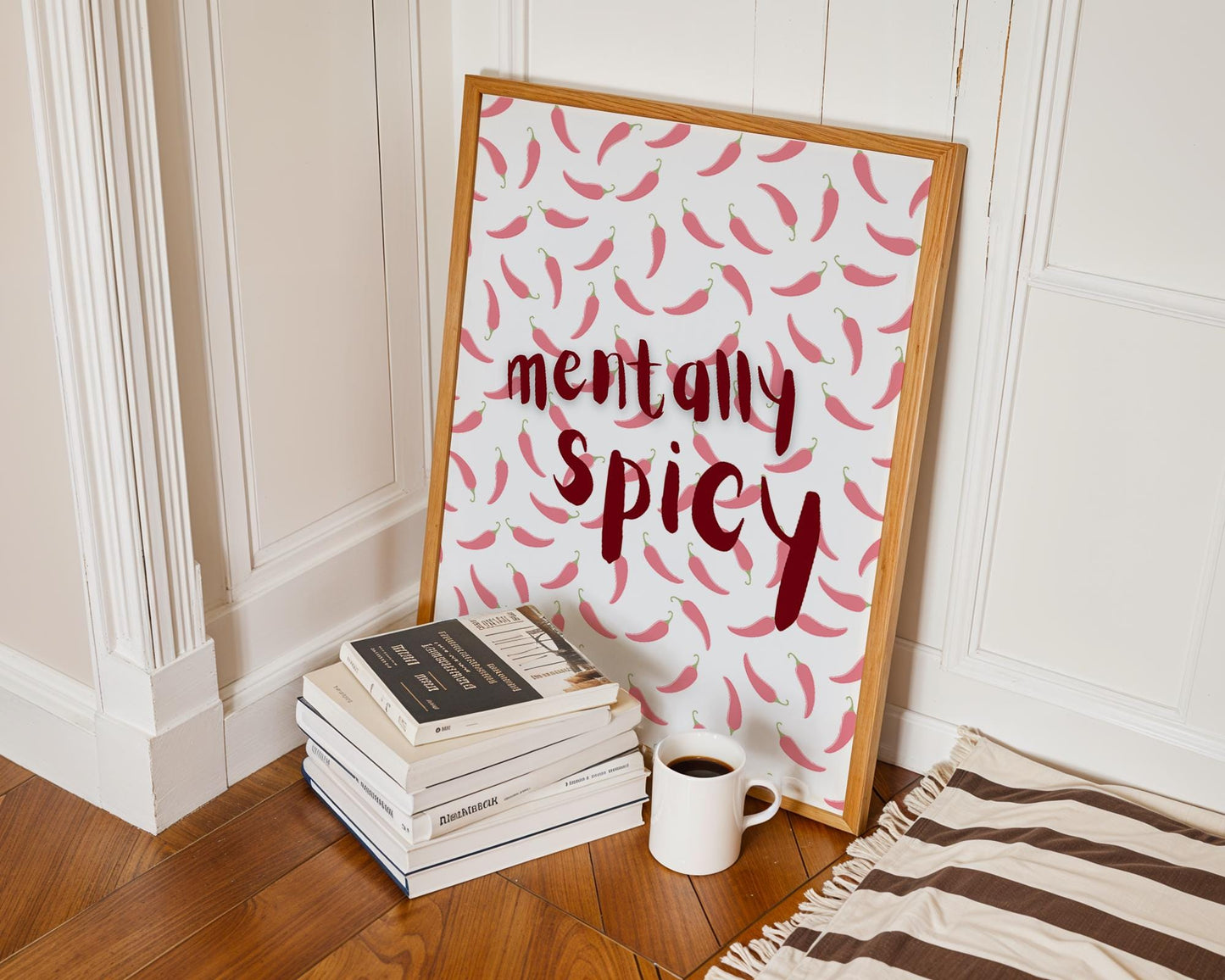 Mentally Spicy Wall Art Print – Funny Mental Health Quote Poster – Cute Chili Pepper Decor – Quirky Self-Care Aesthetic Room Decor