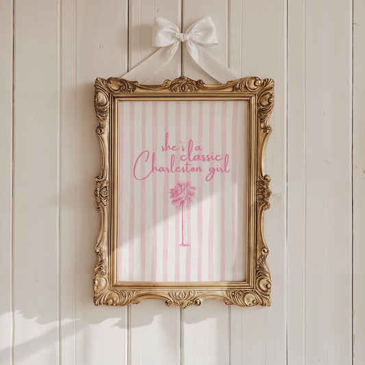 She’s a Classic Charleston Girl Print – Southern Wall Art, Pink Palmetto Decor, Preppy Coastal Quote, College of Charleston